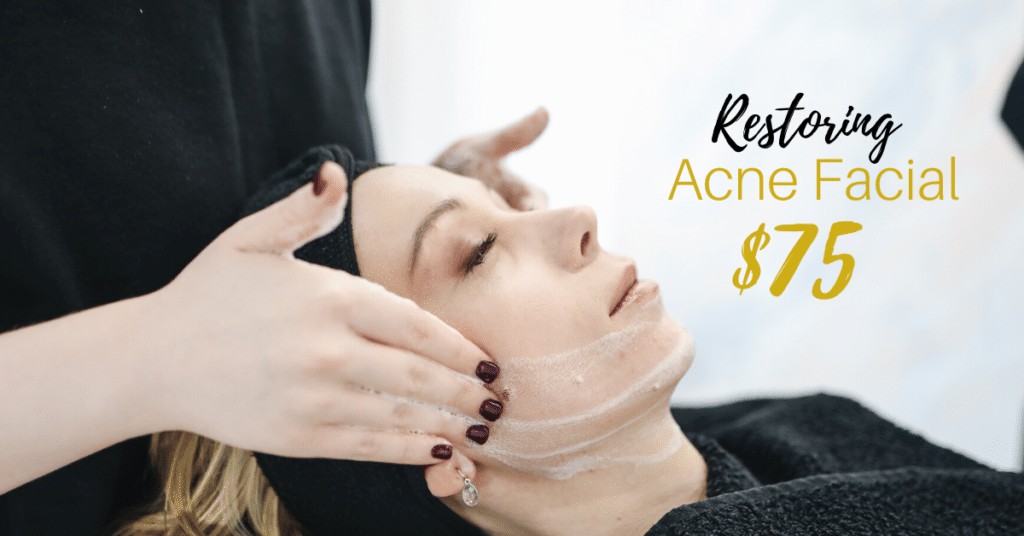 Restoring Acne Facial - $75