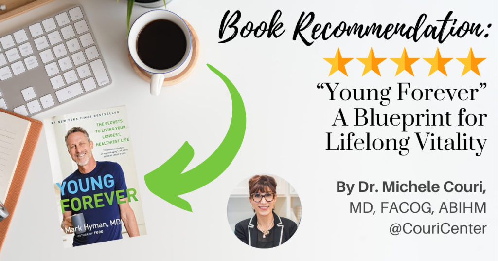 Young Forever Book Recommend By Dr. Couri