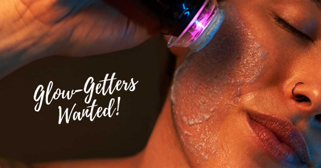20% GLOW2FACIAL GLOW-GETTERS WANTED JUNE 2025