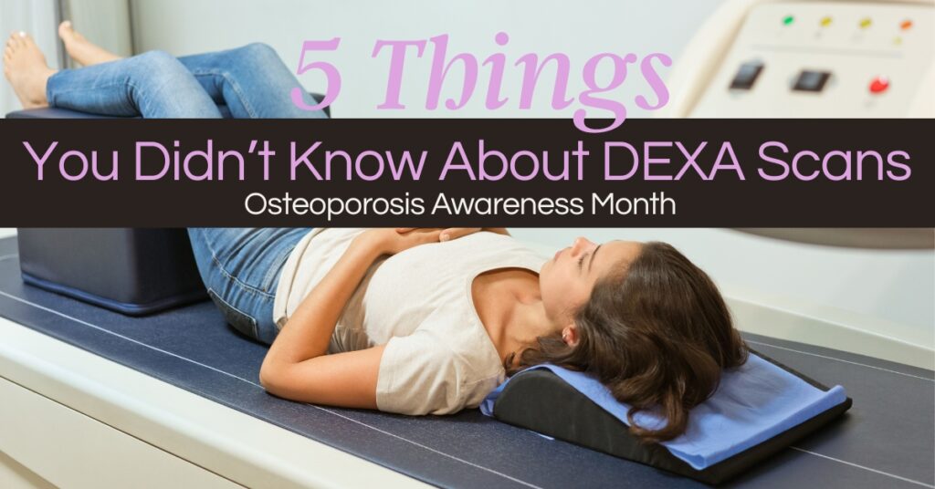 Osteoporosis prevention image of Dexa Scan MAY 2025